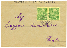 VALONA : 1915 10p (x2) Canc. VALONA C On Envelope (1 Flap Missing) To TRIESTE. Vf. - Levant Autrichien