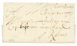 1703 CHARLEROY Manuscript On Entire Letter To REIMS (FRANCE). RARE. Superbe. - Autres & Non Classés