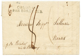 1826 COLONIES PAR BORDEAUX + "8" Tax Marking On Entire Letter From ST THOMAS To FRANCE. Vf. - Danemark (Antilles)