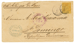 DOMINICAN REPUBLIC Via ST THOMAS : 1883 FRANCE 25c On Cover To SANTO DOMINGO Via German Steamer ALBINGIA. Verso, ST THOM - Denmark (West Indies)