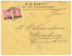 CONSTANTINOPLE : 1888 20p On 10pf (n°2 (x2) Canc. CONSTANTINOPEL On Envelope To HAMBURG. Vvf. - Autres & Non Classés