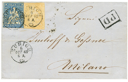 1862 STRUBEL 10r + 20r Canc. ZURICH On Entire Letter To MILANO (ITALY). RELLSTAB Certificate. Vf. - Autres & Non Classés