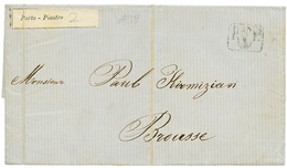 SHIP MAIL : 1859 Boxed P.P + Label "PORTO - PIASTRE 2 (crease) On Entire Letter From CONSTANTINOPLE To BROUSSE. ROYAL PH - Other & Unclassified