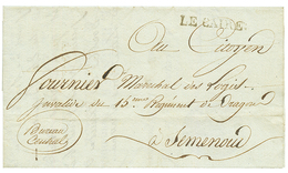 EGYPT - NAPOLEONIC Period : LE CAIRE On Entire Letter "ARMEE D' ORIENT" Datelined "LE CAIRE" To SEMENOUD. RARE. Vvf. - Autres & Non Classés