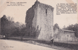 Les Essarts Le Vieux Chateau Tour Carrée Dit Le Baron De Wismes était Une Résidence Princière éditeur Poupin N°678 - Les Essarts