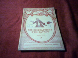 LES LIVRES ROSES POUR LA JEUNESSE  ° LES DISTRACTIONS D'UN SAVANT    N° 388 PAR BLANCHE VALS - Bibliotheque De La Jeunesse