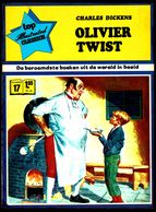Top Illustrated Classics: "OLIVER TWIST", Van Charles DICKENS - Classics Nederland N.V. - 1970. - Otros & Sin Clasificación