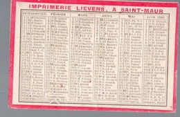 Saint Maur Des Fossés(94 Val De Marne) Petit Calendrier 1900 IMPRIMERIE LIEVENS (PPP21589) - Tamaño Pequeño : 1901-20