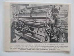 LYON    - Métier à Tisser "Leavers"   Ets CHAVENT & Fils    - Coupure De Presse De 1922 - Andere Geräte