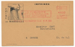 FRANCE - CP Foire De Marseille + EMA De Marseille RP "La Publicité Est L'Aiguillon Des Affaires" 1949 - EMA (Printer Machine)