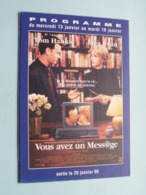 VOUS AVEZ UN MESS@GE > Pathé NICE ( Programme ) 1999 ( Voir Photo > 2 Scan ) ! - Werbetrailer