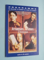 ARNAQUES, CRIMES & BOTANIQUE > Pathé NICE ( Programme ) 1998 ( Voir Photo > 2 Scan ) ! - Cinema Advertisement