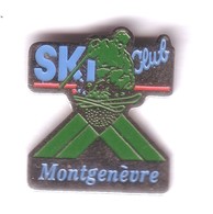 C124 Pin's Alpinisme SKI MONTGENEVRE Hautes-Alpes Achat Immédiat - Wintersport