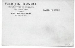 HOUTAIN Saint SIMEON (4682) Maison TROQUET Manufacture De Chapeau ( Carte Publicitaire ) - Juprelle