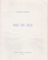 Mal Du Sud, De Georges Bemberg. - Other