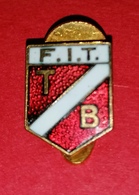 F. I. T  TB FEDERAZIONE ITALIANA  TENNIS DITTA PICCHIANI E BARLACCHI FIRENZE SPORT  PINS PIN'S - Tennis