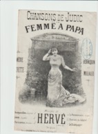 (MUSI 2)FEMME A PAPA  ; JUDIC , Comedie Operette , Chanson Du Colonel , Musique HERVE - Partituras