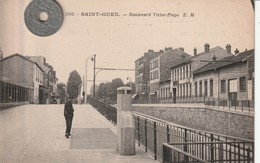 93 - Carte Postale Ancienne De  SAINT OUEN  Boulevard Victor Hugo - Saint Ouen