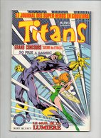 Titans N°80 La Guerre Des étoiles - Mikros - Dazzler - Les Nouveaux Mutants De 1985 - Titans