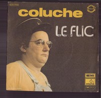 45 T Coluche " Le Flic " - Comiques, Cabaret