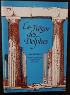 LE TRESOR DES DELPHES Par Jean BARILLET - Languedoc-Roussillon