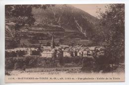 SAINT ETIENNE DE TINEE (06) - VUE GENERALE - VALLEE DE LA TINEE - Saint-Etienne-de-Tinée