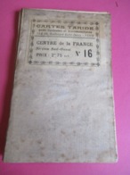 Carte Routière Ancienne Entoilée/Cartes TARIDE/N°16/Cycliste Et Automobiliste/Centre De La France Sud Ouest /1900 PGC312 - Callejero