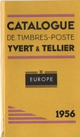 Catalogues Yvert & Tellier 1956 - Tome II Europe Et Tome III Afrique-Amérique-Asie-Océanie - Frankreich