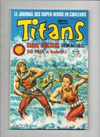 Titans N°75 La Guerre Des étoiles - Mikros - Dazzler - Les Nouveaux Mutants De 1985 - Titans