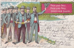AK Umzug - Männer In Tracht - Froh Und Frei Ziehen Wir Dahin - 1907 (47376) - Personnages