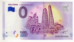 2018-1 BILLET TOURISTIQUE ITALIE 0 EURO SOUVENIR N°SEAF003606 BOLOGNE - Privéproeven