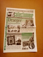 La Vie Du Collectionneur N°342 Nov. 2000 Imprimerie Draeger, Les Daguerréotypes, Les Dinosaures, Marcel Cerdan... +++ - Brocantes & Collections