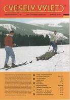 Zeitschrift Vesely Vylet Ein Lustiger Ausflug Riesengebirge Nr. 49 Winter 2018 Saisonzeitschrift Dunkelthal Petzer Aupa - Rep. Ceca