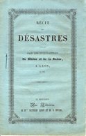 Livre - Récit Des Désastres Produits Par Les Inondations Du Rhône Et Saône, 1840, 24 Pages - Rhône-Alpes