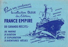 Ancien Buvard Collection BLEUE EDITION FRANCE EMPIRE MARINE AVIATION EXPLORATION TABOR CHARCOT CASABIANCA - L