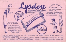 Ancien Buvard Collection LYSDOU APPAREIL EPILATOIRE  POILS EPILATION - Parfums & Beauté