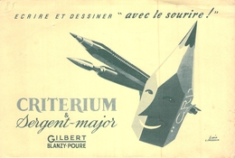 Ancien Buvard Collection ECRITURE CRAYON CRITERIUM ET SERGENT MAJOR GILBERT BLANZY POURE - E