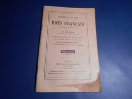 Abregé Du Receuil De Mots Français Par B Pautex - 18 Años Y Más