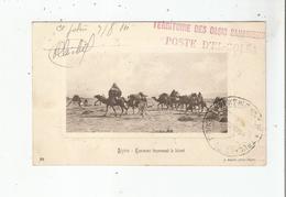 ALGERIE 89 CARAVANE TRAVERSANT LE DESERT (CACHETS MILITAIRES) 1911 - Andere & Zonder Classificatie