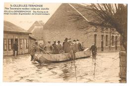 Cpa: BELGIQUE - SAINT GILLES LEZ TERMONDE (Sint Gillis) - Nos Souverains Rendent Visite Aux Inondés - Sint-Gillis-Waas