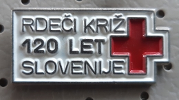 RED CROSS Slovenija 120 Years Slovenia Pin - Geneeskunde