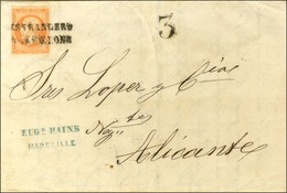 Griffe ESTRANGERO / BARCELONA / N° 16 Sur Lettre De Marseille Pour Alicante. 1861. - TB. - 1853-1860 Napoléon III.