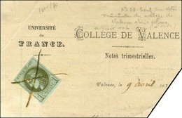 Plume / N° 39 Belles Marges Sur Bulletin Scolaire Du Collège De Valence. - TB. - 1870 Emisión De Bordeaux