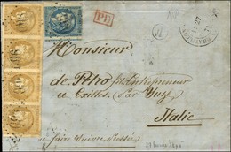 GC 960 / N° 43 Bande De 4 + N° 45 (qlq Def) Càd T 17 CHATILLON-DE-MICHAILLE (1) Sur Lettre Pour L'Italie. 1871. - TB. - 1870 Emisión De Bordeaux