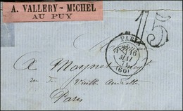 Lettre Avec Texte Daté Du Puy En Velay Le 3 Mai 1871 Acheminée Jusqu'à Paris Par Passeur Privé Et Remise Au Bureau Centr - Guerra Del 1870