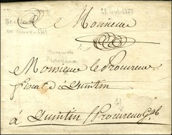 BECHEREL (L N° 2) à Sec Sur Lettre En Franchise Pour St Quentin. 1777. - TB. - 1701-1800: Precursori XVIII