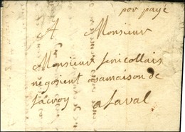 Lettre Avec Texte Daté De Vitré Le 13 Mai 1770 Pour Laval, Au Recto '' Port Payé '' (L N° 5). - TB. - 1701-1800: Precursors XVIII