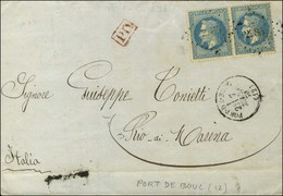 PC Du GC 2985 / N° 29 Paire Càd T 16 PORT-DE-BOUC (12) Sur Lettre Pour L'Italie. 1870. - TB / SUP. - Other & Unclassified