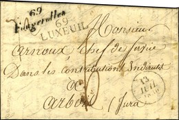 Cursive 69 / Fougerolles + 69 / Luxeuil Dateur A. 1830. - SUP. - R. - Other & Unclassified