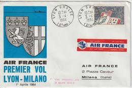France 1964 Première Liaison Air France Lyon Milan - Erst- U. Sonderflugbriefe